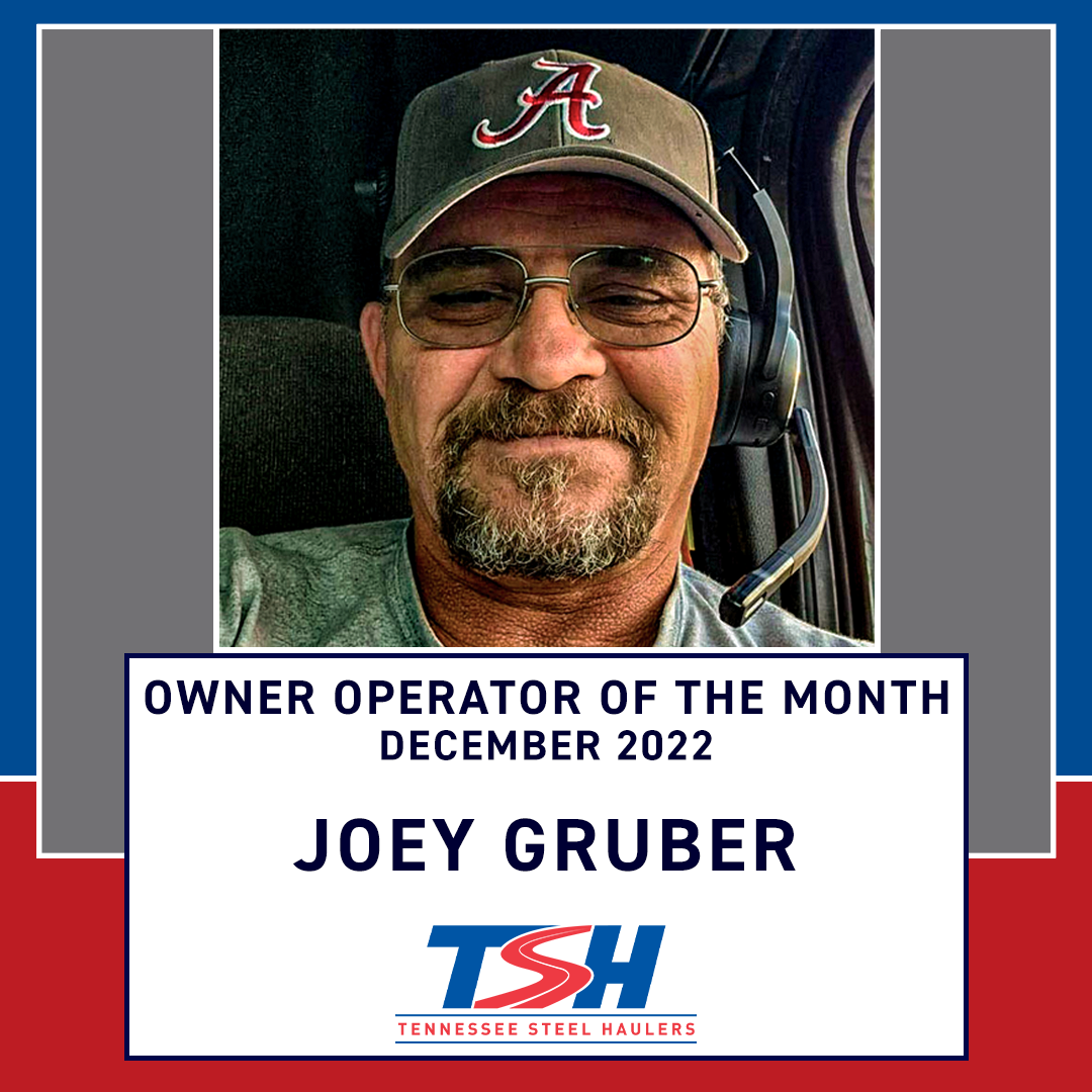 December 2022 Owner Operator of the Month – Joey Gruber